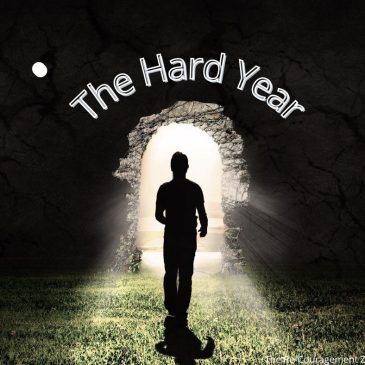 The Hard Year